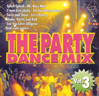 Party Dance Mix, Vol. 3