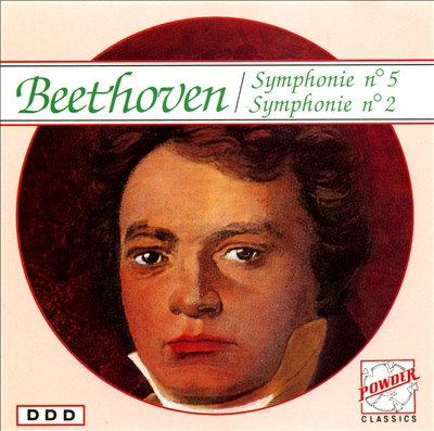 Beethoven: Symphonies Nos. 5 & 2