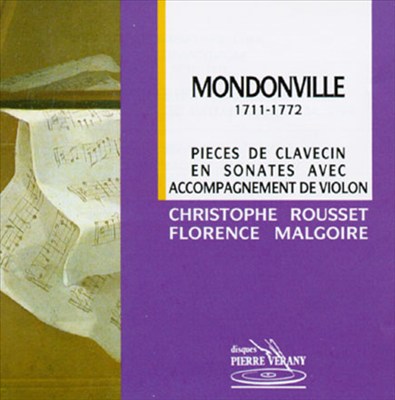 Jean-Joseph Cassane Mondonville: Pieces de Clavecin en Soantes avec Accompagnement de Violon