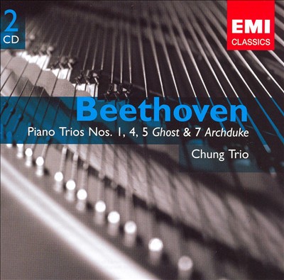 Beethoven: Piano Trios Nos. 1, 4, 5 "Ghost" & 7 "Archduke"
