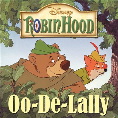 Oo-De-Lally [From "Robin Hood"]