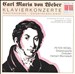 Carl Maria von Weber: Piano Concertos