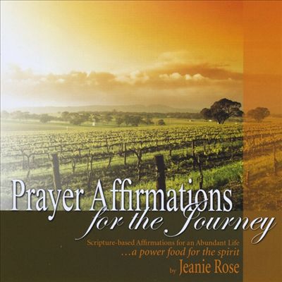 Prayer Affirmations for the Journey