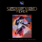 Saturday Night Fever [Cast Recording]