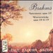 Brahms: Intermezzi, Op. 117; Klavierstücke, Opus 118 & 119