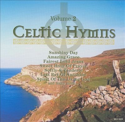 Celtic Hymns, Vol. 2