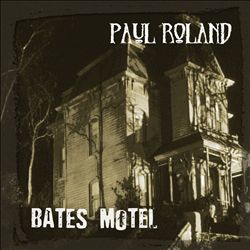 baixar álbum Paul Roland - Bates Motel