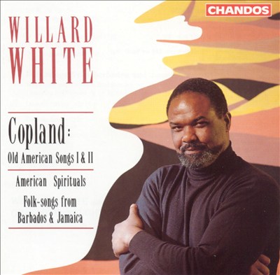 American Spirituals; Folk-songs from Barbados; Copland: Old American Songs I & II