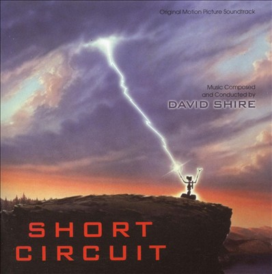 Short Circuit [Original Motion Picture Soundtrack]