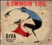 A Swingin Life