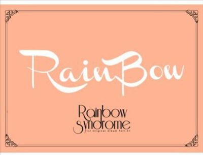 Rainbow Syndrome