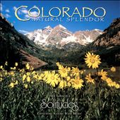 Solitudes: Colorado - Natural Splendor