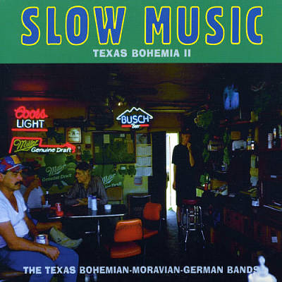 Texas Bohemia, Vol. 2: The Texas Bohemian-Moravian-German Bands
