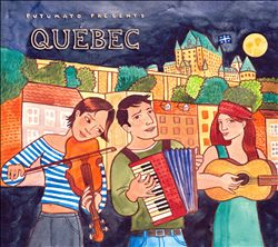 ladda ner album Various - Putumayo Presents Québec