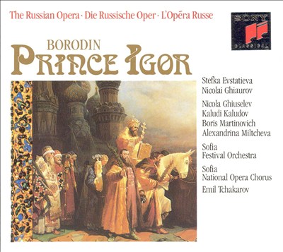 Prince Igor, opera (completed by Rimsky-Korsakov & Glazunov)