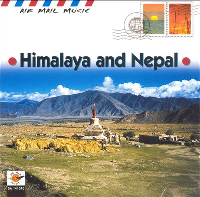 Air Mail Music: Himalaya and Nepal