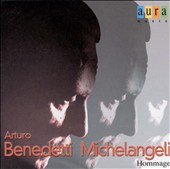 Hommage à Arturo Benedetti Michelangeli