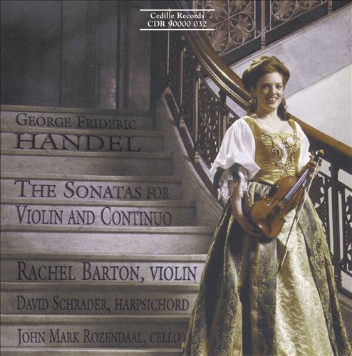 Handel: The Sonatas for Violin and Continuo