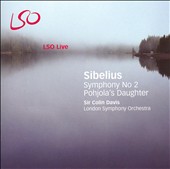 Sibelius: Symphony No. 2; Pohjola's Daughter