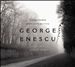 George Enescu: Octet, Op. 7; Quintet, Op. 29