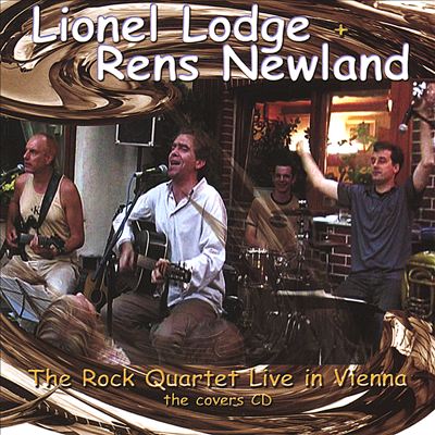 The Lionel Lodge and Rens Newland Rock Quartet Live in Vienna, The Covers CD
