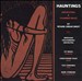 Hauntings: Orchestral and Chamber Music by Richard Jordan Smoot