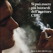 Si Può Essere Più Bastardi Dell’Ispettore Cliff? [Original Motion Picture Soundtrack]