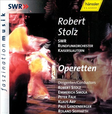 Robert Stolz: Operetten