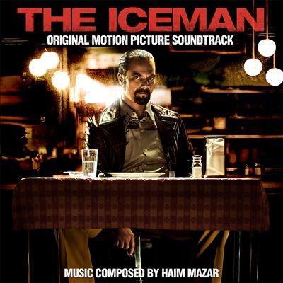 The Iceman [Original Motion Picture Soundtrack]