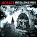 Mozart: Missa Solemnis; Vesperae de Dominica; Regina Caeli