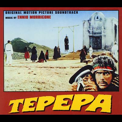 Tepepa ... Viva la revolutión, film score