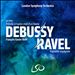 Debussy: La mer; Prélude à l'après-midi d'un faune; Ravel: Rapsodie espagnole
