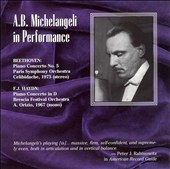 A.B. Michelangeli in Performance