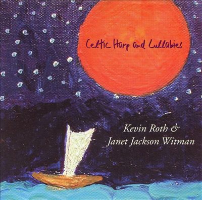 Celtic Harp & Other Lullabies