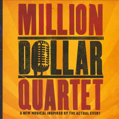 Million Dollar Quartet [Original Broadway Cast Recording]
