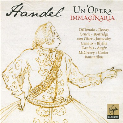 Handel, un'Opera Imaginaria, opera (after Handel)