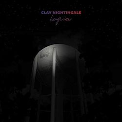 last ned album Clay Nightingale - Longview