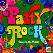 Party Rock: Dance To The Music