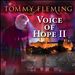 Voice of Hope II