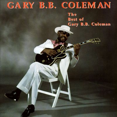 The Best of Gary B.B. Coleman