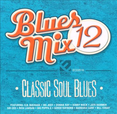 Blues Mix, Vol. 12: Classic Soul Blues