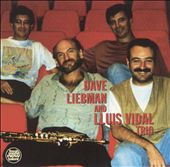 Dave Liebman/Lluis Vidal Trio