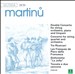 Martinu: Double Concerto; Concerto for string quartet and orchestra; Tre Ricercari
