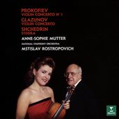 Prokofiev: Violin Concerto No. 1; Glazunov: Violin Concerto; Shchedrin: Stikhira