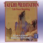 Tai Chi Meditation, Vol. 1: Life Force Breathing