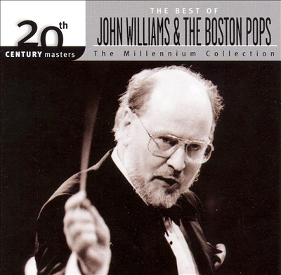 20th Century Masters - The Millennium Collection: The Best of John Williams & The Bosto