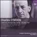 Charles O'Brien: Complete Orchestral Music, Vol. 2