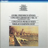 Handel: Concerti Grossi, Op. 3, Nr. 1 - 6
