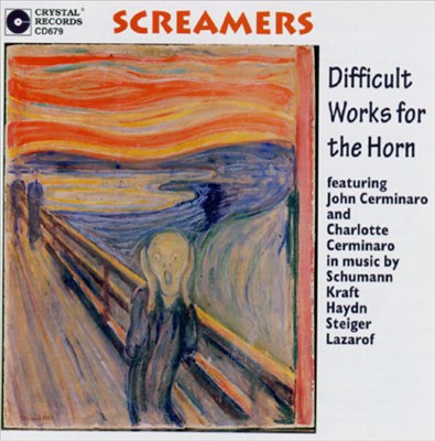 Screamers: Difficult Works for the Horn
