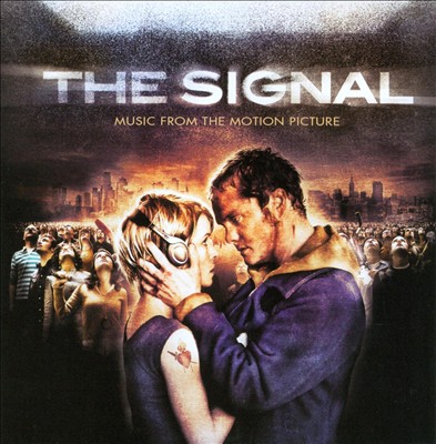 The Signal [Music from the Motion Picture]